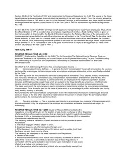 Section 33 (B) of the Tax Code of 1997 and implemented by Revenue Regulations No. 3-98. The source of the fringe 
benefit gra