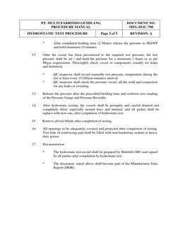PT. MULTI FABRINDO GEMILANG
PROCEDURE MANUAL
DOCUMENT NO.
MFG-DOC-700
HYDROSTATIC TEST PROCEDURE
Page 3 of 5
REVISION. A
*
Af
