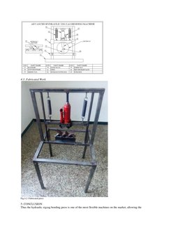 4.3: Fabricated Work 
 
Fig.4.2: Fabricated piece 
 
5: CONCLUSION 
Thus the hydraulic zigzag bending press is one of the