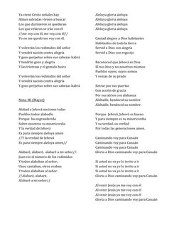 Ya viene Cristo señales hay 
Almas salvadas vienen a buscar 
Los que durmieron se quedaran 
Los que velaron se irán con él 
/