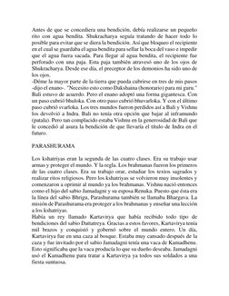 Antes de que se concediera una bendición, debía realizarse un pequeño 
rito con agua bendita. Shukracharya seguía tratando de