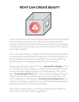 REVIT CAN CREATE BEAUTY
There is a persistent myth that drawings produced in Revit are ugly. People 
insist that every presen