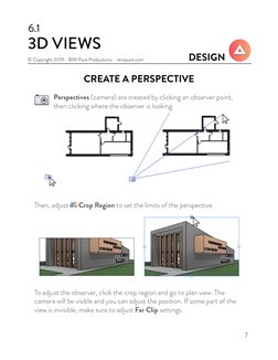 7
DESIGN
© Copyright 2019 - BIM Pure Productions - revitpure.com
3D VIEWS
6.1
CREATE A PERSPECTIVE
Then, adjust 
 Crop Region