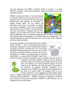 eran  dos  profesores  más  MANY el  elefante,  GUSY el  cocodrilo   y  el  profe
RAFOLO, les dieron 4 horas paras prepararse