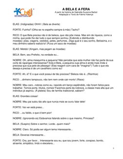 A BELA E A FERA
A partir da história de Gabrielle-Suzanne Barbot
Adaptação e Texto de Fátima Valença
5
ELAS: (I