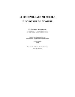 SI SE HUMILLARE MI PUEBLO 
E INVOCARE MI NOMBRE
EL NOMBRE MEMORIAL,
EVIDENCIAS Y CONCLUSIONES
Estudio escritural auspiciado p