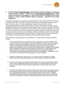 Formerly Volunteer Center Orange County 
www.OneOC.org 
3 
 
B. 
Provide a detailed Project Description. The description