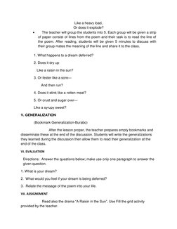 Like a heavy load, 
Or does it explode? 
     The teacher will group the students into 5. Each group will be given a strip
