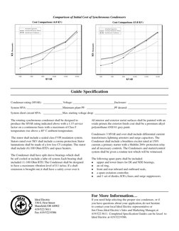 For More Information…
If you need help selecting the proper size condenser, or if 
you have questions about your application,