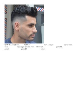 Quiff + desvanecido alto.              high fade                                        altura a la ceja