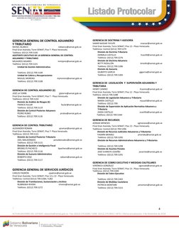 (mailto:ymendez@seniat.gob.ve) 
| 
 
ACTUALIZACIONES DEL LISTADO: odsanche@seniat.gob.ve  (mailto:jrumay@seniat.gob.ve)- Fax