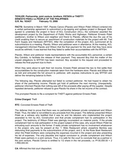TICKLER: Partnership, joint venture, brothers, ESTAFA or THEFT?
ERNESTO PIDELI vs PEOPLE OF THE PHILIPPINES
G.R. No. 163437