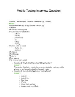 4/5/2019
Mobile Testing interview Question - Google Docs
https://docs.google.com/document/d/16i8YCbQOLZ9DC_m267bPouO4O1BGE0vF