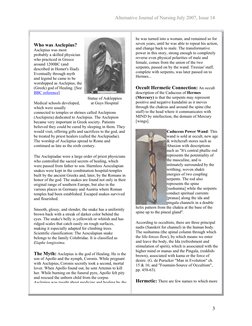 Alternative Journal of Nursing July 2007, Issue 14 
Who was Asclepius? 
Asclepius was most 
probably a skilled physician 
who