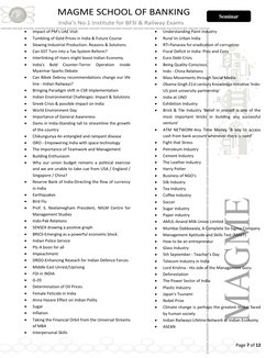 Page 7 of 12 
 
Seminar 
Topics 
 
Impact of PM's UAE Visit 
 
Tumbling of Gold Prices in India & Future Course 
 
Slo