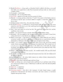 10. Buckle/Buckleknot – a loop made as a flourished which is added to the letters, as in small 
letter k&b, or in capital