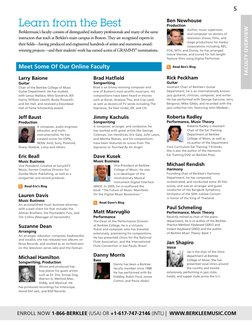 5
enroll now 1-866-berklee (USA) OR +1-617-747-2146 (INTL) |  www.Berkleemusic.com
Ben Newhouse
Production
Author, music supe