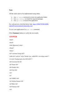 Note:  
All the styles need to be implemented using inline.  
 
Use cd tables command to move into application folder.  
