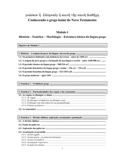 7 

Conhecendo o grego koiné do Novo Testamento 
 
 
Módulo 1 
Hist