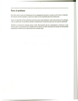 Parael profesor
Este libro abarca todos los fundamentos de la catalogación descriptiva usando l~ RCAA2R y USMARC.
Se incluyen