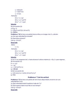 vf = 60 km/h 
vf = 16,67 m/s 
v0 = 0 m/s 
Fórmulas: 
(1) vf = v0 + g.t 
(2) y = v0.t + g.t²/2 
(3) vf² - v0² = 2.g.h 
Solució
