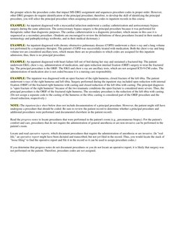 the grouper selects the procedure codes that impact MS-DRG assignment and sequences procedure codes in proper order. However,