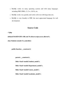  MySQL works on many operating systems and with many languages 
including PHP, PERL, C, C++, JAVA, etc. 
 MySQL works very