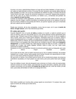 Al entrar a la mina y adentrándose llegaron al lugar del que todos hablaban, el lugar oscuro, y 
ahí nadie se había atrevido