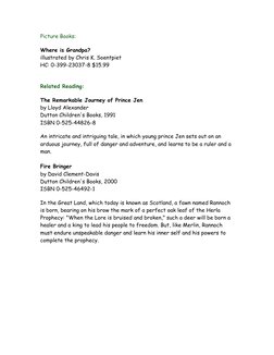 Picture Books: 
Where is Grandpa? 
illustrated by Chris K. Soentpiet 
HC: 0-399-23037-8 $15.99  
 
Related Reading:  
The Rem