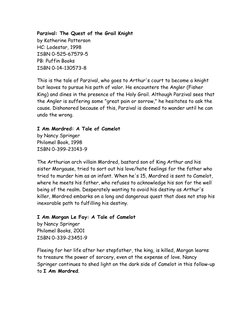 Parzival: The Quest of the Grail Knight 
by Katherine Patterson 
HC: Lodestar, 1998 
ISBN 0-525-67579-5 
PB: Puffin Books 
IS