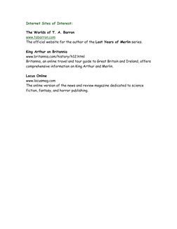 Internet Sites of Interest:  
The Worlds of T. A. Barron 
www.tabarron.com 
The official websit (http://www.tabarron.com/)e f