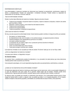 ENFERMEDADES MENTALES 
Las enfermedades o trastornos mentales son afecciones que impactan su pensamiento, sentimientos, estad