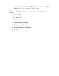 (frequency multiplexing) by   modulating   carriers   that   have   different   
frequencies   with   the   different informa