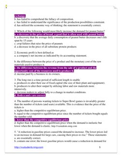 exchange.  
b. has failed to comprehend the fallacy of composition.  
c. has failed to understand the significance of the pro