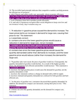 10. The invisible hand principle indicates that competitive markets can help promote 
the efficient use of resources  
a. onl
