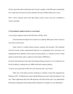 The key lesson that others should learn from Toyota’s mistakes is that HR needs to periodically 
test or audit each of the pr