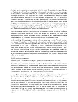 Si miro tu cara inmediatamente reconozco que lo he visto antes. (En realidad, mis amigos dirán que 
he elegido un ejemplo des