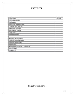CONTENTS
Description
Page No.
Acknowledgement 
Declaration
Certificate of Completion 
Contents with page no.
Executive Summar