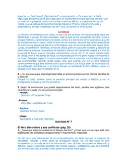 agencia. —¿Qué haces? ¿No duermes? —me preguntó. —Ya lo ves, leo La Ilíada. 
https://goo.gl/MNfhta 32 No dijo nada, pero en l