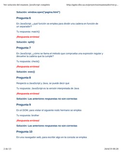 Solución: window.open("pagina.html")
Pregunta 6
En JavaScript, ¿qué función se emplea para dividir una cadena en función de
u