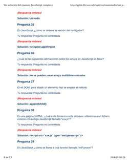¡Respuesta errónea!
Solución: Un nodo
Pregunta 35
En JavaScript, ¿cómo se obtiene la versión del navegador?
Tu respuesta: Pre