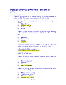 Page 1 of 32 
 
SPECIMEN WRITTEN EXAMINATION QUESTIONS 
CSWIP 3.1   
 
1.1 
Part A and Part A2 
Candidates are required to ti
