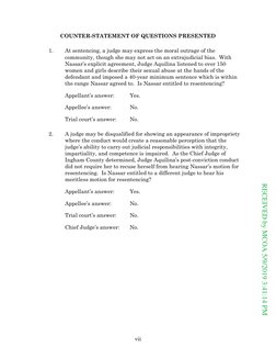 vii
COUNTER-STATEMENT OF QUESTIONS PRESENTED
1.
At sentencing, a judge may express the moral outrage of the
community,