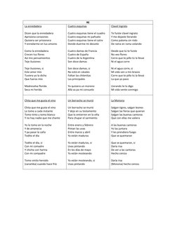 RE 
La enredadera  
 
Dicen que la enredadera 
Aprisiona corazones 
Quisiera ser prisionera  
Y enredarme en tus amores 
 
Co