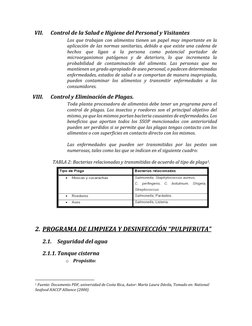 VII. 
Control de la Salud e Higiene del Personal y Visitantes 
Los que trabajan con alimentos tienen un papel muy importante
