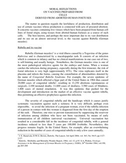 MORAL REFLECTIONS
ON VACCINES PREPARED FROM
CELLS
DERIVED FROM ABORTED HUMAN FOETUSES
The matter in question regards