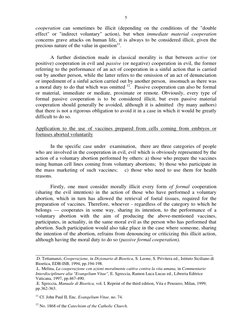 5
cooperation can sometimes be illicit (depending on the conditions of the "double
effect" or "indirect voluntary" action