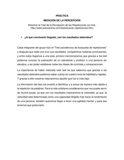 PRÀCTICA 
MEDICIÓN DE LA PERCEPCIÓN 
Resolver el Test de la Percepción de las Repeticiones (on-line, 
http://w (http://www.ps