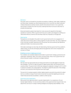 3
Decisions
The public sector can benefit from big data and analytics in defense, public safety, healthcare, 
and other areas