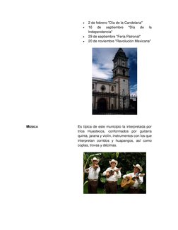  
2 de febrero "Día de la Candelaria"  
 
16 
de 
septiembre 
"Día 
de 
la 
Independencia"  
 
29 de septiembre "Feria Pat